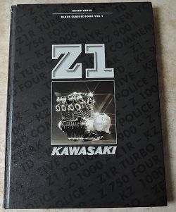 Kawasaki Z1 Black Classic Book Volume 1 by Micky Hesse Kawasaki Z1 Black Classic Book Volume 1 by Micky Hesse